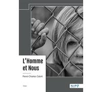 L'Homme et Nous - René-Charles Cabrit - Nombre 7 - relié - Essai
