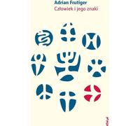 L'homme et ses signes - Adrian Frutiger (Literatur und Kunst auf Polnisch)