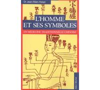 L'Homme et ses symboles en médecine traditionnelle chinoise