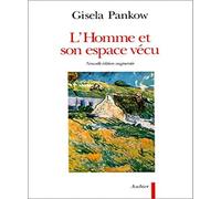 L'Homme et son espace vécu: abord analytique de la parole poétique