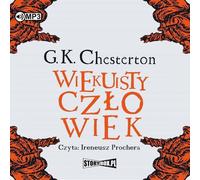 L'homme éternel - Gilbert Keith Chesterton (Hörbuch auf Polnisch)