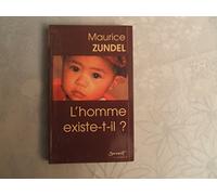 L'homme existe-t-il ?