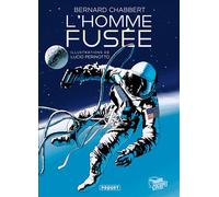 L'homme fusée - Bernard Chabbert - Paquet Eds - cartonné - Bande dessinée