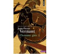 Jean-Pierre Vernant – L'Homme grec – L'Uomo greco – Points – Broché