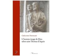 L'homme "Image De Dieu" Selon Thomas D'aquin