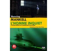 L'Homme inquiet L'ultime enquête du comissaire Wallander, avec 2 CD audio MP3 - Henning Mankell - Sixtrid - Texte lu (CD) - Textes lus CD
