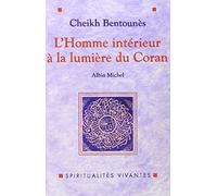 L'Homme intérieur à la lumière du Coran