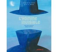 L'homme invisible - Herbert Georges Wells - P'tit Glenat - cartonné - Contes et légendes jeunesse