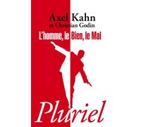 L'homme, le bien, le mal