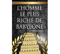 L'Homme Le Plus Riche De Babylone