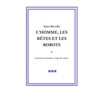L'homme, Les Bàtes Et Les Robots