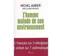 L'homme malade de son environnement