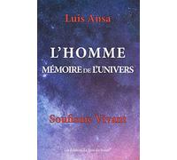 L'HOMME, MÉMOIRE DE L'UNIVERS - Réédition