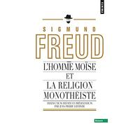 L'Homme Moïse et la religion monothéiste