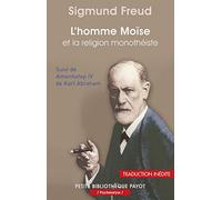 L'Homme Moïse et la religion monothéiste Trois essais - Sigmund Freud - Payot - broché - Essai