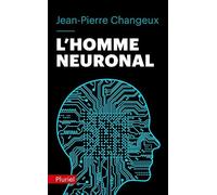 L'homme neuronal