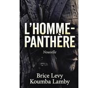 L'HOMME-PANTHÈRE: Nouvelle