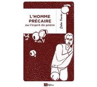 L'homme précaire Didier Travier (Auteur)