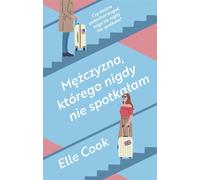 L'homme que je n'ai jamais rencontré - Elle Cook (Buch auf Polnisch)