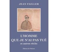 L'homme Que Je N'ai Pas Tué