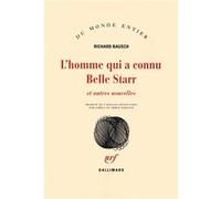 Richard Bausch – L'homme qui a connu Belle Starr et autres nouvelles – Broché – Occasion
