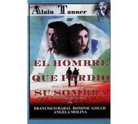 L'homme qui a perdu son ombre (1991) / El Hombre Que Perdio Su Sombra G