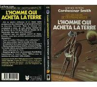 l'homme qui acheta la terre - Les seigneurs de l'instrumentalité Tome IV