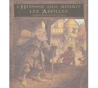 L'Homme qui aimait les Abeilles