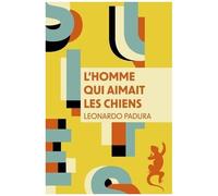 L'homme Qui Aimait Les Chiens