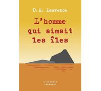 L'homme qui aimait les îles