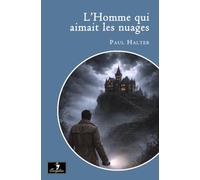 L'Homme qui aimait les nuages