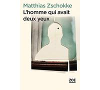 L'homme qui avait deux yeux