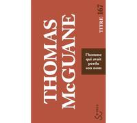 L'homme Qui Avait Perdu Son Nom