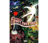 L'Homme qui avait tout tout tout...