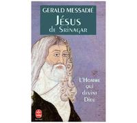 L'homme Qui Devint Dieu Tome 4 - Jésus De Srinagar