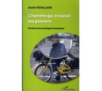 L'homme qui écoutait les postiers