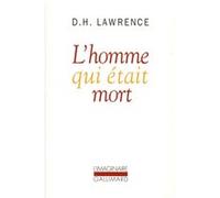 L'Homme qui était mort D. H. (David Herbert) Lawrence (Auteur), Pierre Drieu La Rochelle (Préface), Pierre Drieu La Rochelle (Traduction), Jacqueline Dalsace (Traduction)