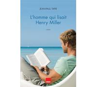 L'homme qui lisait Henry Miller