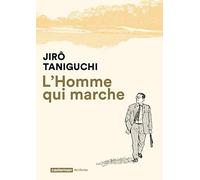 Casterman L'homme qui marche (édition 2017)