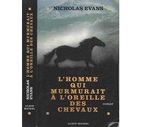 L'homme qui murmurait à l'oreille des chevaux