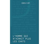 L'homme qui n'aimait plus les chats