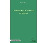 Siméon Tsemo – L'homme qui n'avait pas eu de nom – Roman – Broché