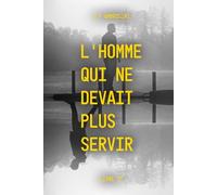 L'homme qui ne devait plus servir: Après la vengeance, il pensait disparaître. Le Montana avait d'autres plans.