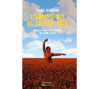 L'homme Qui Ne Faisait Rien