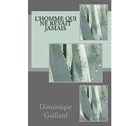 L'homme qui ne rêvait jamais