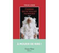 L'homme qui ne voulait pas mourir