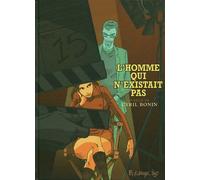 L'homme Qui N'existait Pas