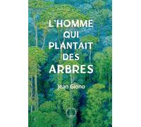 L'homme qui plantait des arbres