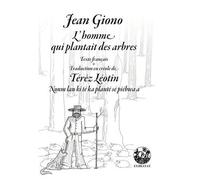 L'homme Qui Plantait Des Arbres