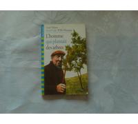 L'Homme qui plantait des arbres